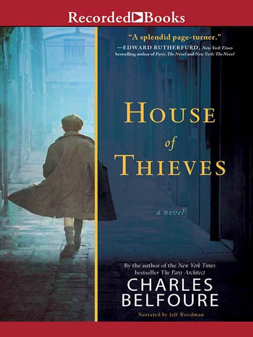 Title details for House of Thieves by Charles Belfoure - Wait list